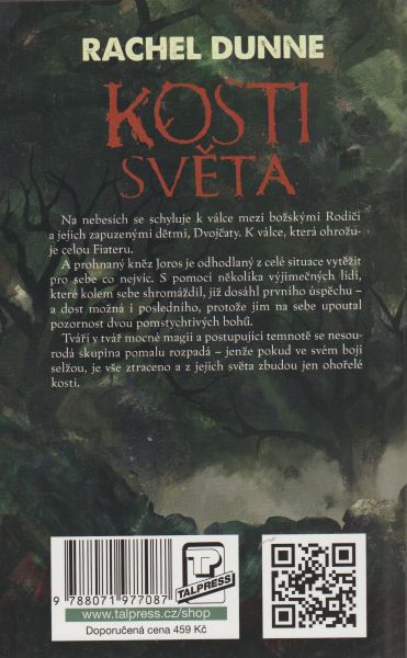 Dunne, Rachel: KOSTI SVĚTA