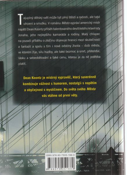 Koontz, Dean: MĚSTO