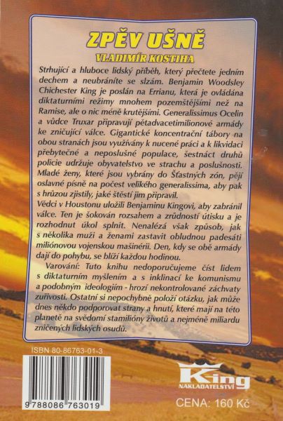 Kostiha, Vladimír: ZPĚV UŠNĚ