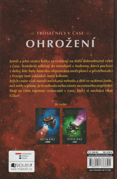 Haddix, Margaret P.: OHROŽENÍ