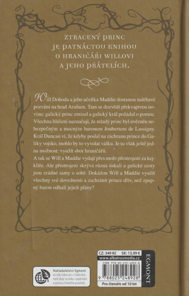 Flanagan, John: ZTRACENÝ PRINC