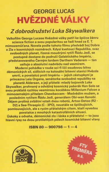 Lucas, George: HVĚZDNÉ VÁLKY