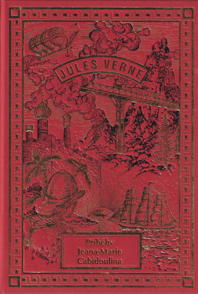 Verne, Jules: PŘÍBĚHY JEANA-MARIE CABIDOULINA /Návrat, kolorovaná edice/