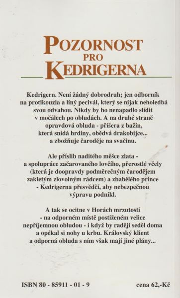 Morressy, John: POZORNOST PRO KEDRIGERNA