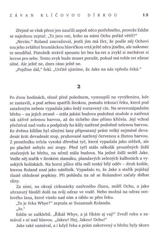 King, Stephen: ZÁVAN KLÍČOVOU DÍRKOU