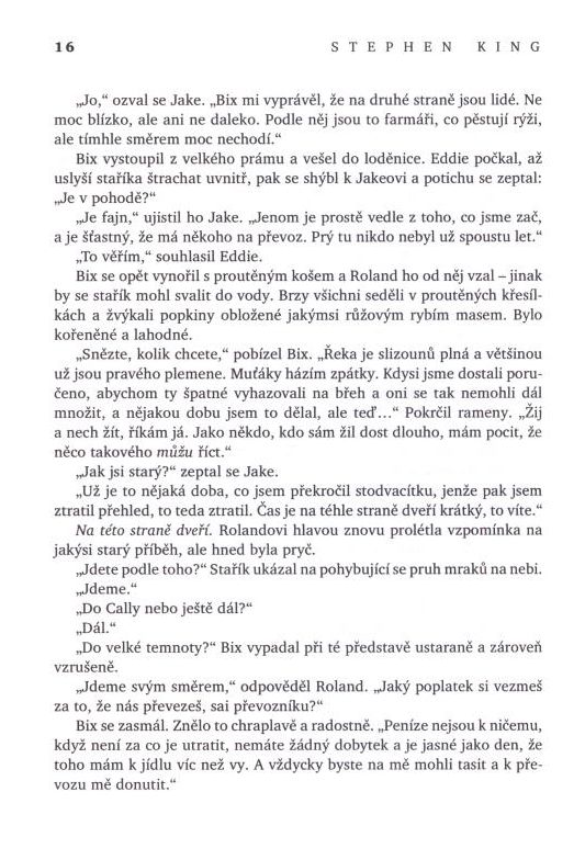King, Stephen: ZÁVAN KLÍČOVOU DÍRKOU
