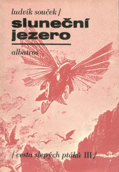 Souček, Ludvík: SLUNEČNÍ JEZERO