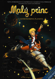 Dorison, Guillaume: MALÝ PRINC A ASTRONOMOVA PLANETA