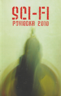 antologie: SCI-FI POVIEDKA 2010