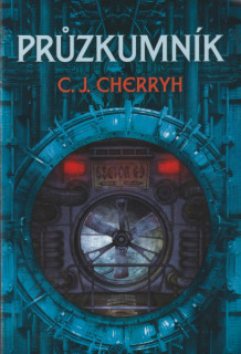 Cherryh, C-J: PRŮZKUMNÍK
