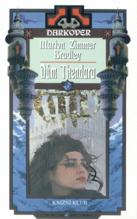 Bradley, Marion Z.: DŮM THENDARA