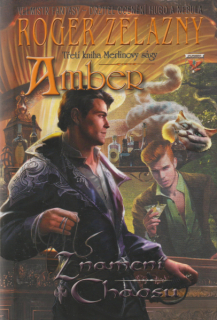 Zelazny, Roger: ZNAMENÍ CHAOSU