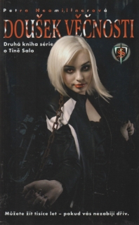 Neomillnerová, Petra: DOUŠEK VĚČNOSTI