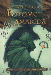 Coe, David: POTOMCI AMARIDA