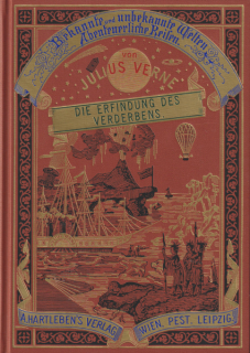 Verne, Jules: DIE ERFINDUNG DES VERDERBENS