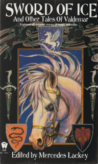 anthology: SWORD OF ICE AND OTHER TALES OF VALDEMAR