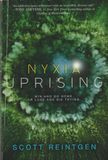 Reintgen, Scott: NYXIA UPRISING