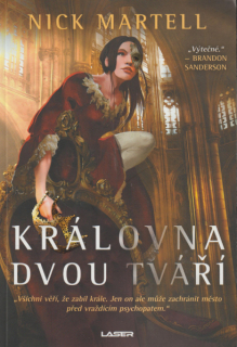 Martell, Nick: KRÁLOVNA DVOU TVÁŘÍ