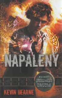 Hearne, Kevin: NAPÁLENÝ