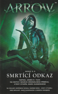 Tuck, James R.: SMRTÍCÍ ODKAZ