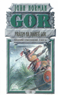 Norman, John: PIRÁTEM NA PLANETĚ GOR 1