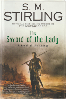 Stirling, S.M.: THE SWORD OF THE LADY