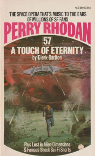 Darlton, Clark: A TOUCH OF ETERNITY