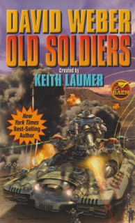 Weber, David: OLD SOLDIERS