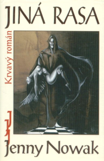 Nowak, Jenny: JINÁ RASA