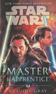 Gray, Claudia: MASTER & APPRENTICE