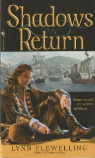 Flewelling, Lynn: SHADOWS RETURN