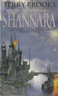 Brooks, Terry: FIRST KING OF SHANNARA
