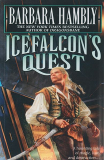 Hambly, Barbara: ICEFALCON´S QUEST