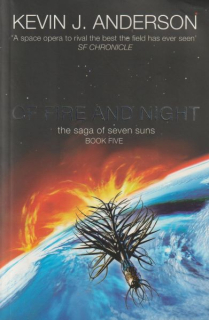 Anderson, Kevin J.: OF FIRE AND NIGHT