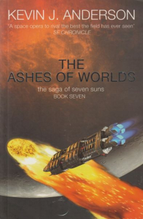 Anderson, Kevin J.: THE ASHES OF WORLDS