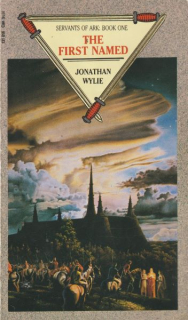 Wylie, Jonathan: THE FIRST NAMED