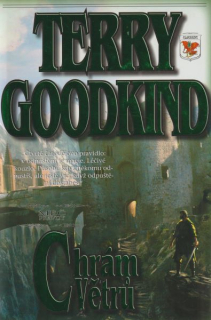 Goodkind, Terry: CHRÁM VĚTRŮ