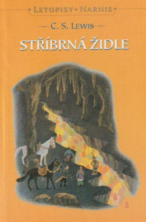 Lewis, C.S.: STŘÍBRNÁ ŽIDLE