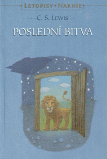 Lewis, C.S.: POSLEDNÍ BITVA