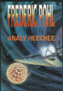 Pohl, Frederic: ANÁLY HEECHEE