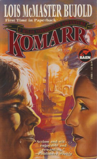 Bujold, Lois: KOMARR