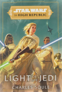 Soule, Charles: LIGHT OF THE JEDI