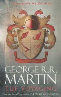 Martin, G.R.R.: TUF VOYAGING