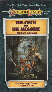 Williams, Michael: THE OATH AND THE MEASURE