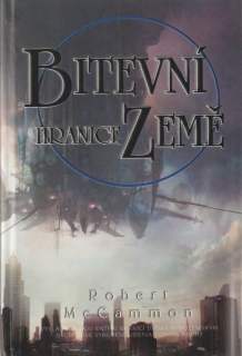 McCammon, Robert: BITEVNÍ HRANICE ZEMĚ