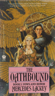 Lackey, Mercedes: THE OATHBOUND