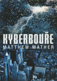 Mather, Matthew: KYBERBOUŘE