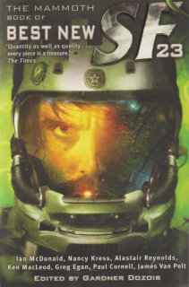 anthology: THE MAMMOTH BOOK OF BEST NEW SF 23