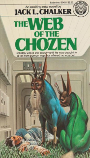 Chalker, Jack L.: THE WEB OF THE CHOZEN