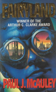 McAuley, Paul: FAIRYLAND